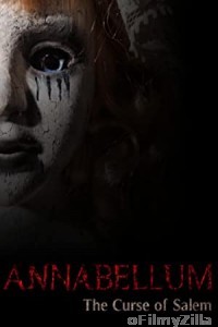 Annabellum The Curse of Salem (2019) Unofficial Hindi Dubbed Movie
