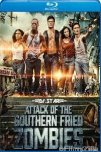 Attack of The Southern Fried Zombies (2017) UNCUT Hindi Dubbed Movie
