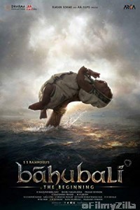 Baahubali The Beginning (2015) Hindi Full Movie