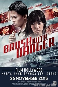 Brush with Danger (2015) Hindi Dubbed Movie