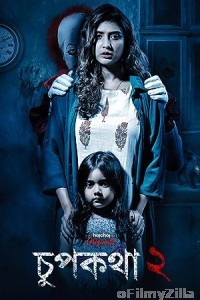 Chupkotha 2 (2019) Bengali Full Movie