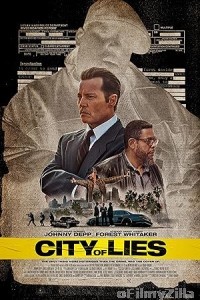 City of Lies (2018) ORG Hindi Dubbed Movie