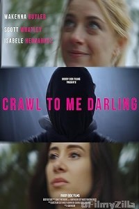 Crawl to Me Darling (2020) UNCUT Hindi Dubbed Movie