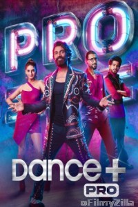 Dance Plus Pro (2024) Hindi Season 1 Episode-19