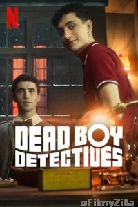 Dead Boy Detectives (2024) Season 1 Hindi Dubbed Web Series