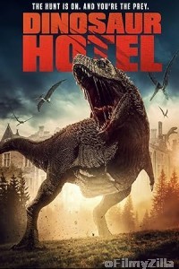 Dinosaur Hotel (2021) ORG Hindi Dubbed Movie