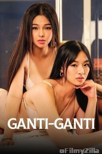 Ganti Ganti (2023) Tagalog Movie