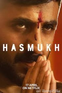 Hasmukh (2020) Hindi Season 1 Complete Show