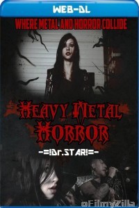 Heavy Metal Horror (2014) Hindi Dubbed Movie