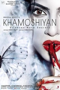 Khamoshiyan (2015) Hindi Full Movie