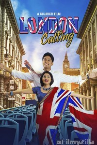 London Calling (2020) Gujarati Full Movie