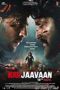 Marjaavaan (2019) Hindi Full Movie