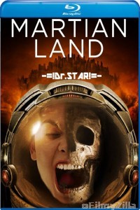 Martian Land (2015) Hindi Dubbed Movies
