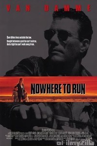 Nowhere To Run (1993) ORG Hindi Dubbed Movie