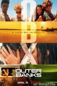 Outer Banks (2020) Hindi Dubbed 1 Complete Show