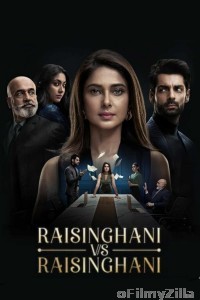 Raisinghani vs Raisinghani (2024) S01 (EP22 To EP27) Sonylive Hindi Web Series