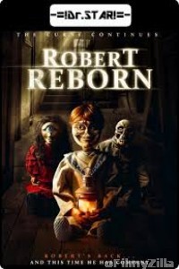 Robert Reborn (2019) UNCUT Hindi Dubbed Movie