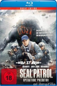 Seal Patrol (2016) Hindi Dubbed Movie