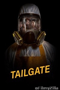 Tailgate (2019) ORG Hindi Dubbed Movie