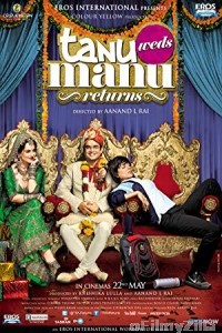 Tanu Weds Manu Returns (2015) Hindi Full Movie