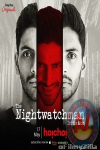 The Nightwatchman (2020) Hindi Season 1 Complete Show