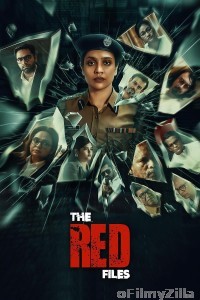 The Red Files (2024) HQ Hindi Dubbed Movie
