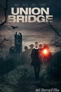 Union Bridge (2020) Unofficial Hindi Dubbed Movies