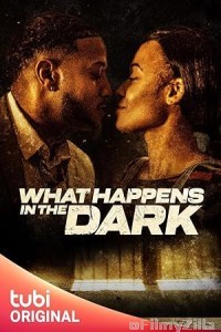 What Happens in the Dark (2023) HQ Hindi Dubbed Movie