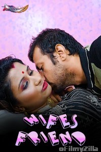 Wifes Friend (2024) GoddesMahi Hindi Short Film