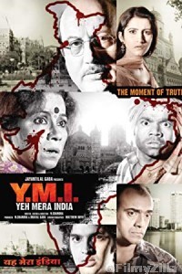 Yeh Mera India (2009) Hindi Full Movie