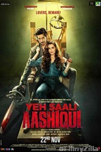 Yeh Saali Aashiqui (2019) Hindi Movies